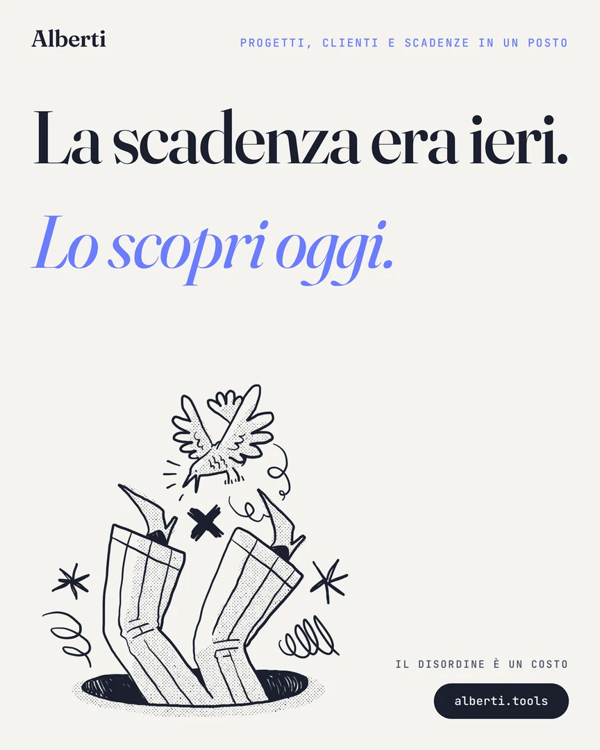 La scadenza era ieri. Lo scopri oggi.